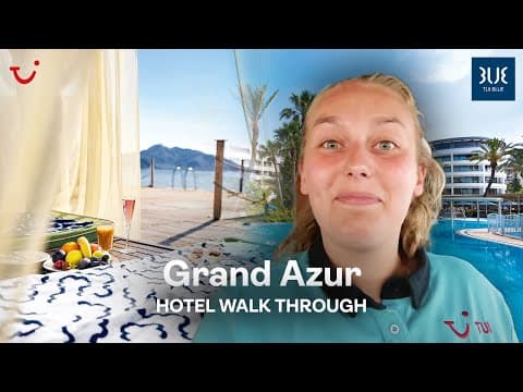 TUI BLUE Grand Azur, Turkey | Hotel Walkthrough