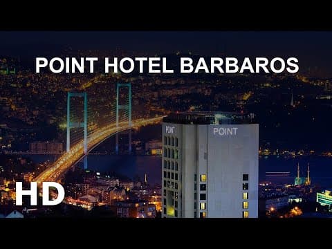 Point Hotel Barbaros, İstanbul