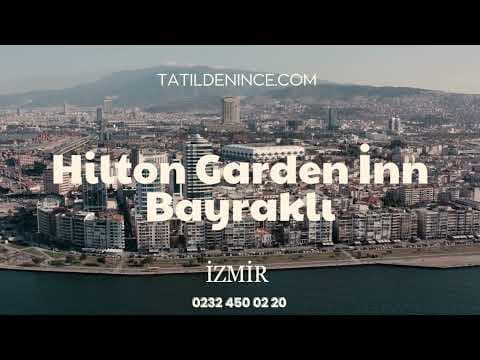 Hilton Garden Inn Bayraklı | İzmir