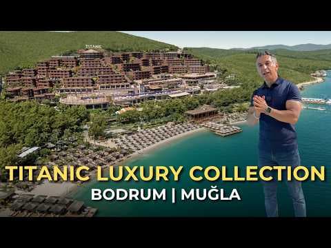 TITANIC LUXURY COLLECTION BODRUM | Lüks Tatil Deneyimini Keşfettik