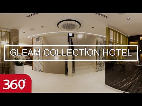 GLEAM COLLECTİON HOTEL