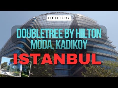 Doubletree by Hilton Hotel Istanbul - Moda