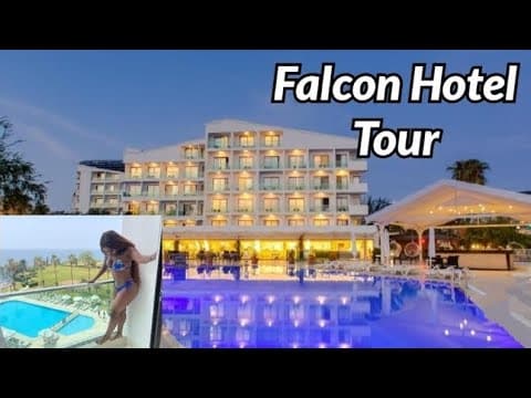 Falcon Hotel Antalya ,Turkey 🇹🇷 |Hotel Tour|All inclusive  |2022
