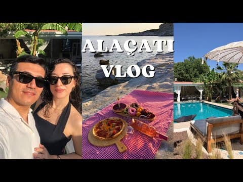 Alaçatı Vlog | Oda turu, sezonu açtık, doğum günümüz 🌞