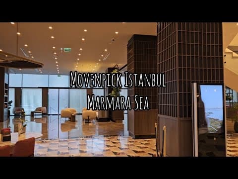 Movenpick Istanbul Marmara Sea 🇹🇷 