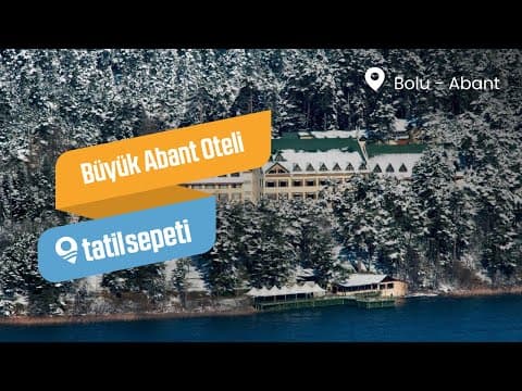 TatilSepeti -  Büyük Abant Oteli