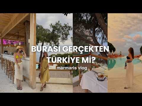 YERYÜZÜNDEKİ CENNET MARMARİS VLOG | otel beklentimizi aştı, mekan önerileri ve fiyatlar