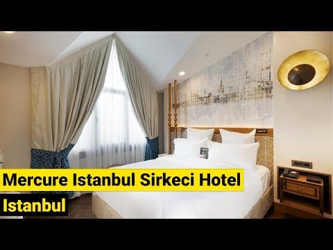 Mercure Istanbul Sirkeci, Istanbul, Turkey (2022)