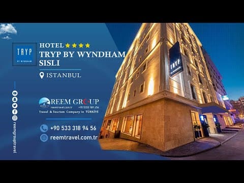TRYP By Wyndham Istanbul Sisli فندق تريب باي ويندهم اسطنبول شيشلي