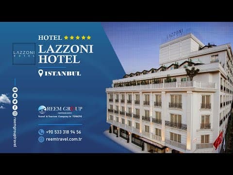 Lazzoni Hotel 5 star Istanbul