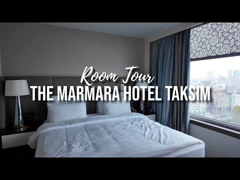 THE MARMARA HOTEL TAKSIM ROOM TOUR | ISTANBUL ROOM TOUR