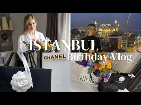 ISTANBUL BIRTHDAY VLOG | ADAHAN DECAMONDO PERA HOTEL REVIEW | CHANEL SHOPPING