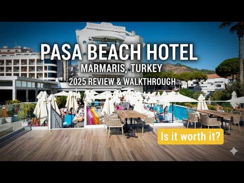 Review of Pasa Beach Hotel in Marmaris, Turkey