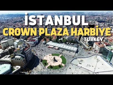 Taksim''de Harika Fiyat! Crown Plaza İstanbul Harbiye
