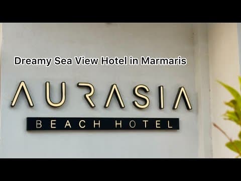 AURASIA Beach Hotel in Marmaris 🇹🇷 | Sea View Room, Private Beach &amp; Real Experience🏝️🌈🦞🐳