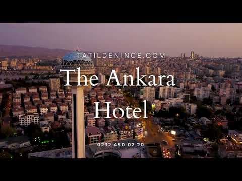 The Ankara Hotel | Ankara