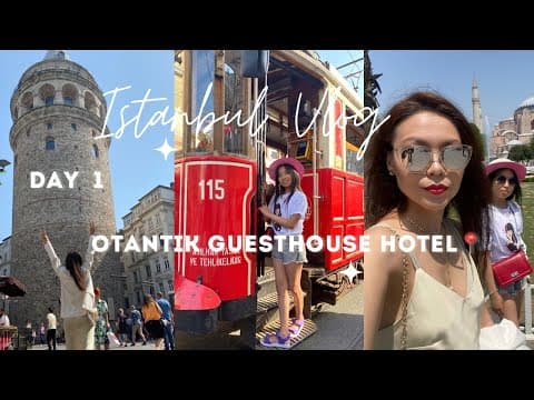 Vlog: Стамбул 2022🇹🇷Турция || Otantik GuestHouse -обзор отеля || День 1