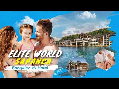 Elite World Grand Sapanca | Bu Otelde Kar Yağarken bile Havuza Girebilirsiniz! | İstanbul’a 1.5 Saat