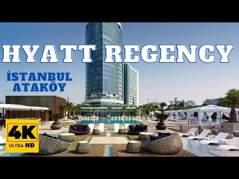 Hyatt Regency İstanbul Ataköy