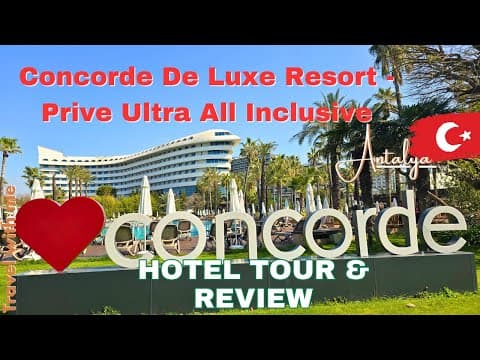 Concorde De Luxe Resort Lara Beach Antalya | ULTRA All Inclusive | Hotel Tour and Review