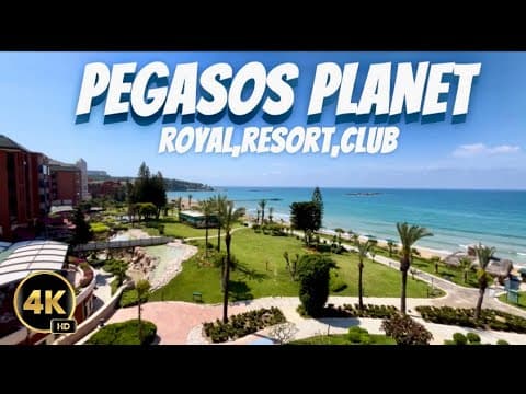 AQI Pegasos Planet Incekum Turkey 2025. Resort &amp; Royal &amp; Club Hotel. Antalya , Alanya , турция