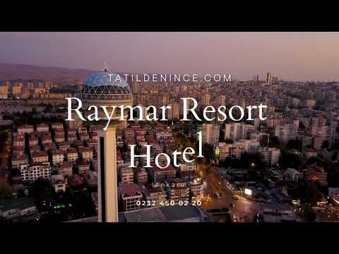 Raymar Hotels | Ankara