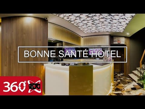Bonne Santé Hotel