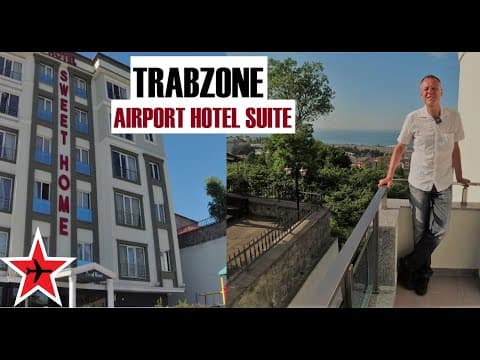 Airport Trabzon Türkei | Sweet Home Suite Hotel in Flughafennähe | Trip Report by FlightTraveler.TV