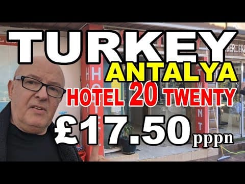 TURKEY ANTALYA - Hotel Twenty, Very Cheap But Basic, Tell Me What You Think!