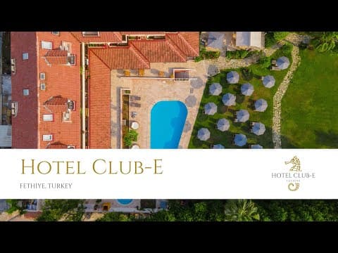 Hotel Club-E | Fethiye, Turkey
